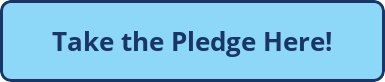 Take the Pledge Here!